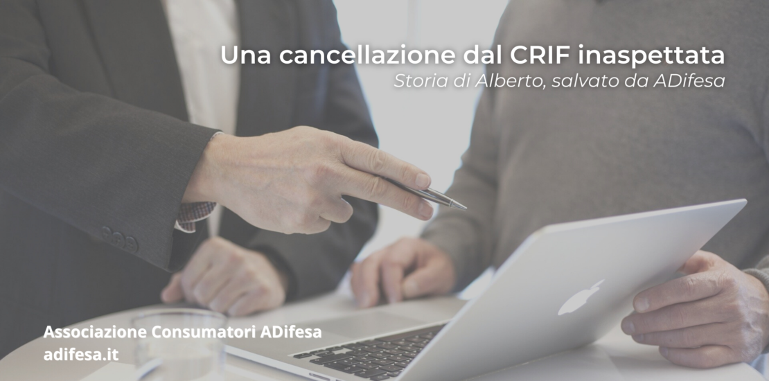 Cancellazione dal CRIF inaspettata: storia di Alberto