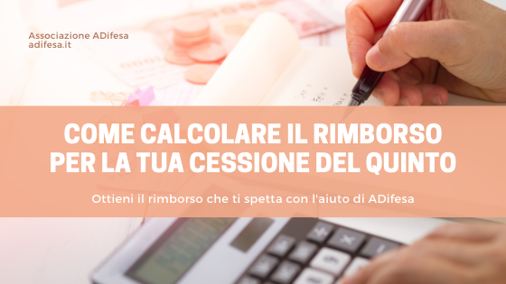 calcolo rimborso cessione del quinto