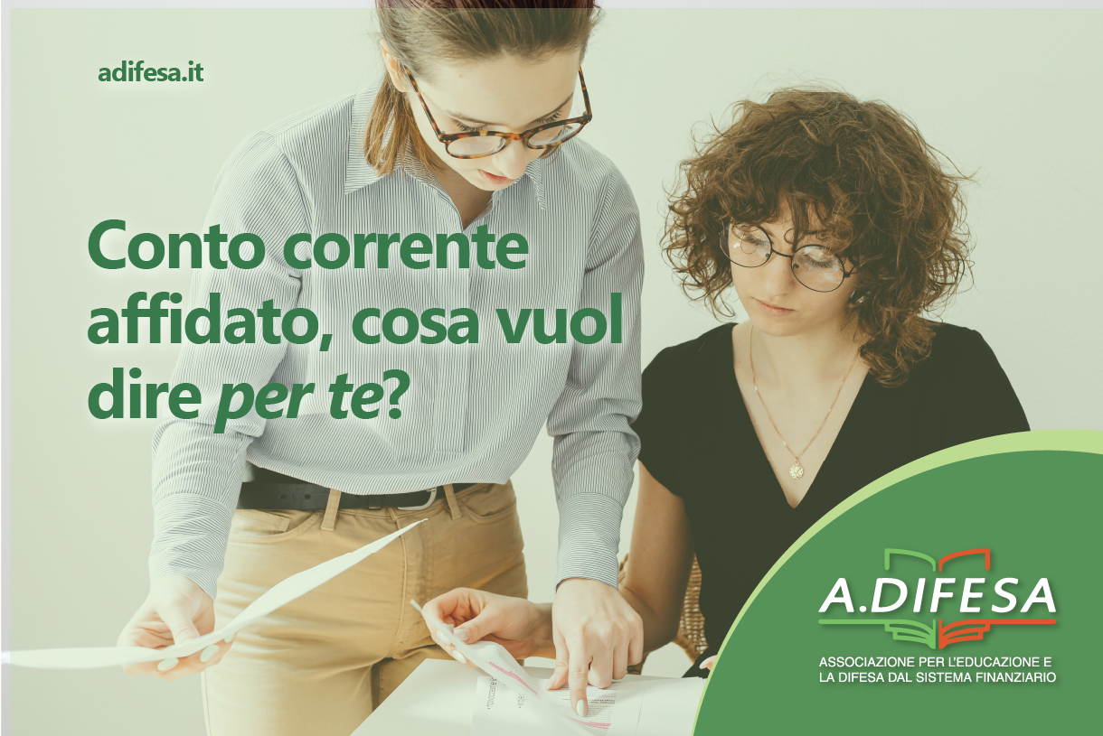 Visual ADifesa – Blog – Conto corrente affidato, cosa significa?