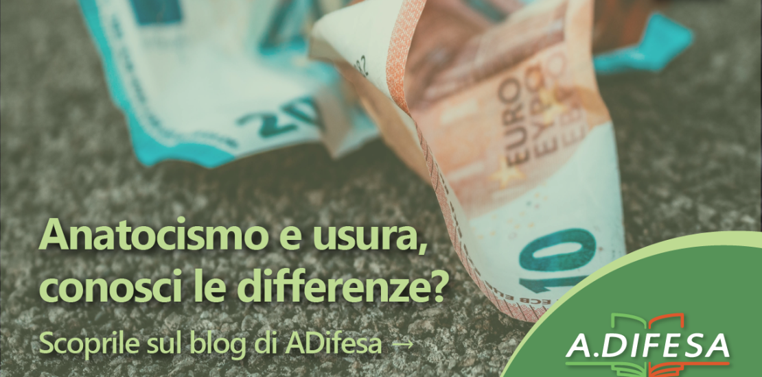 Visual ADifesa – Anatocismo e usura bancaria, le differenze