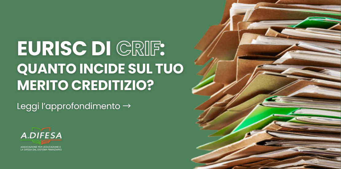 Visual ADifesa – Blog – Eurisc di Crif, che cos'è e come funziona