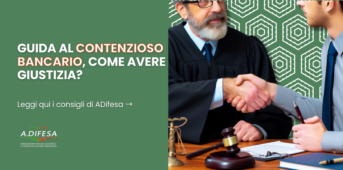 Visual ADifesa – Blog – Contenzioso bancario, guida per avere giustizia