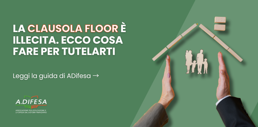 Visual ADifesa – Bloc – Clausola Floor illecita, cosa fare per tutelarti