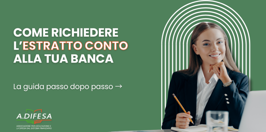 Visual ADifesa – Blog – Come richiedere estratto conto alla tua banca